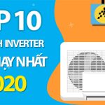 Top 10 May Lanh Inverter Ban Chay Nhat Nam 2020 Ta 1